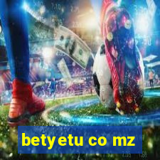 betyetu co mz