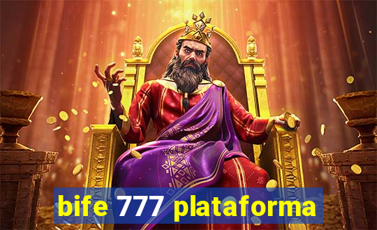 bife 777 plataforma