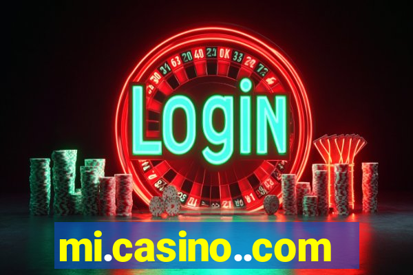 mi.casino..com