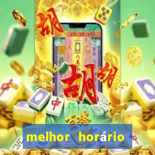 melhor horário para jogar fortune ox a tarde