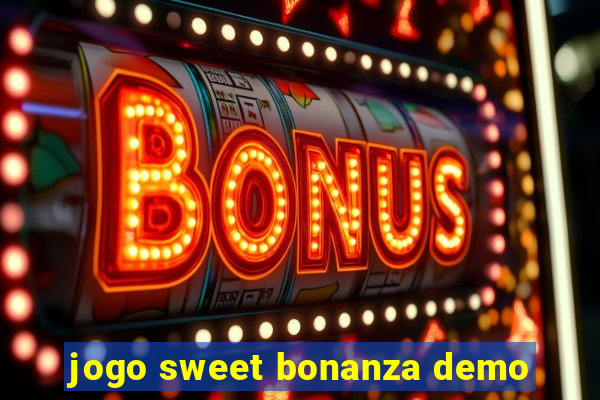 jogo sweet bonanza demo