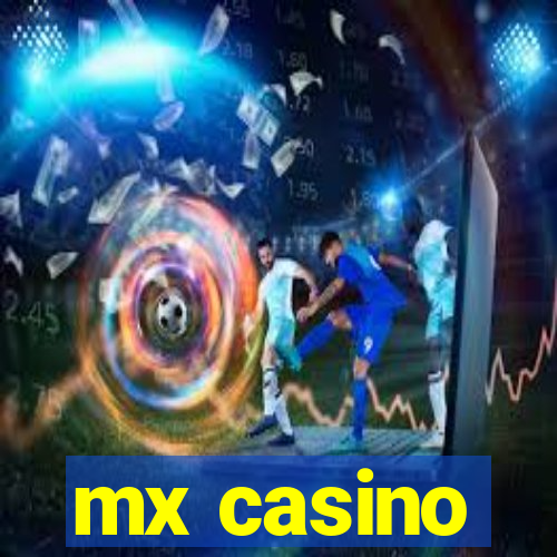 mx casino