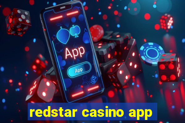 redstar casino app