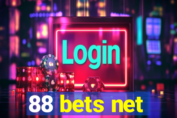 88 bets net