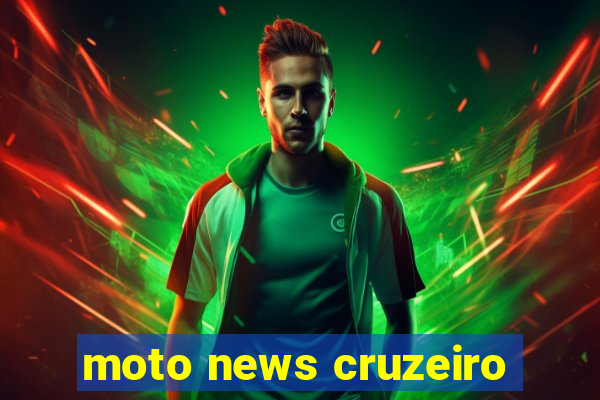 moto news cruzeiro