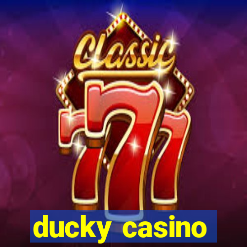 ducky casino