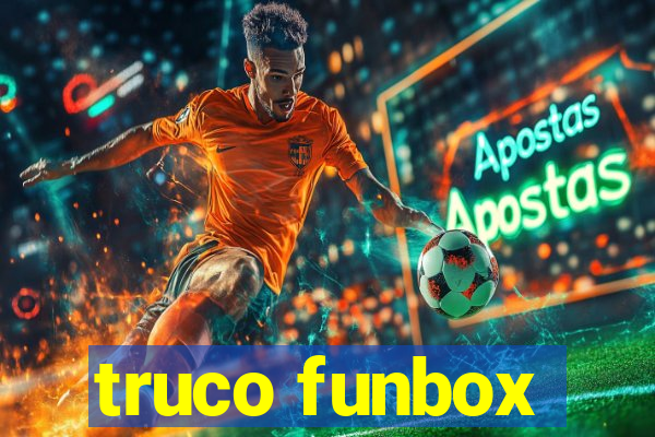 truco funbox