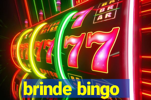 brinde bingo