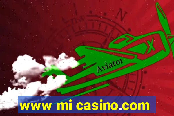 www mi casino.com