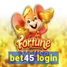 bet45 login