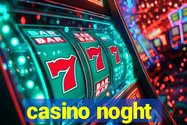 casino noght