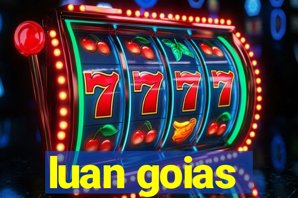 luan goias