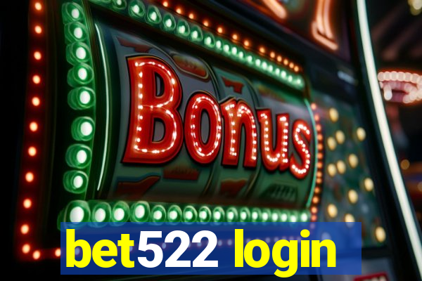 bet522 login