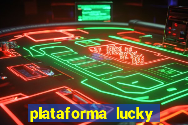 plataforma lucky 777 茅 confi谩vel