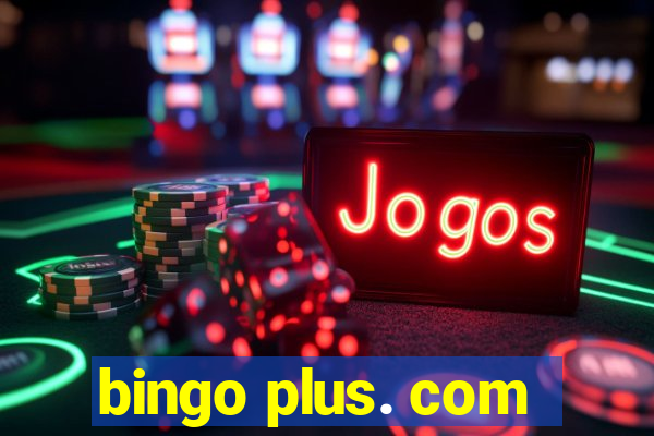 bingo plus. com