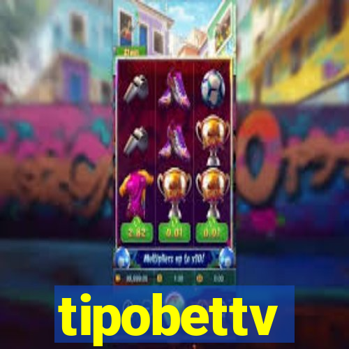 tipobettv