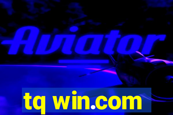 tq win.com