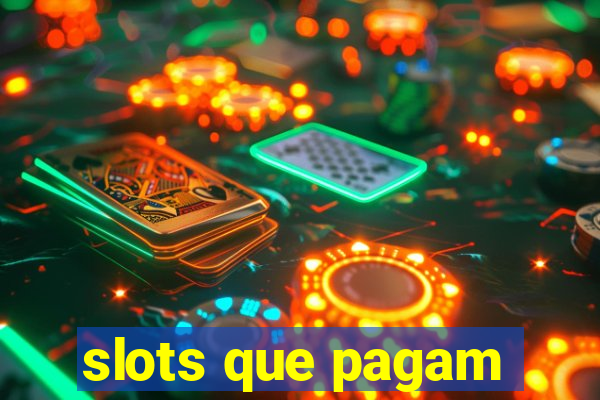 slots que pagam