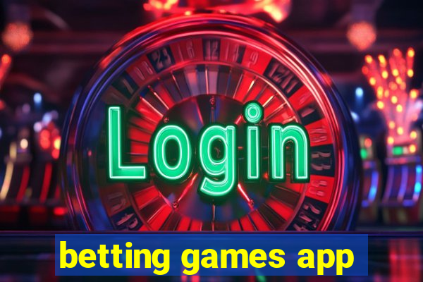 betting games app