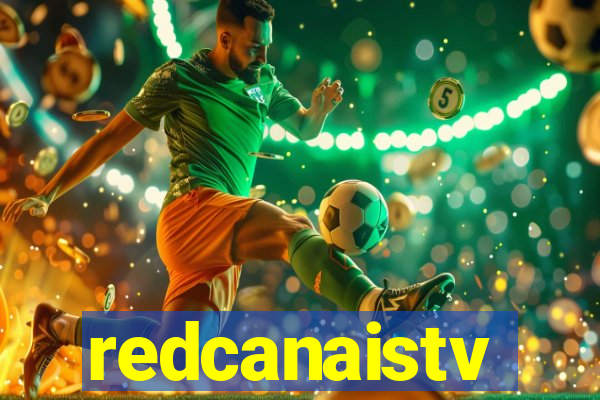 redcanaistv