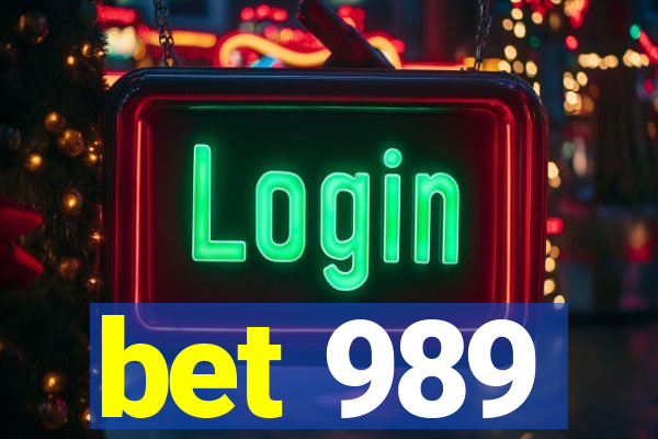 bet 989