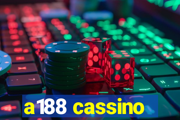 a188 cassino