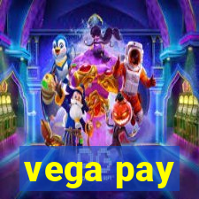 vega pay