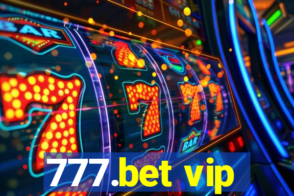 777.bet vip