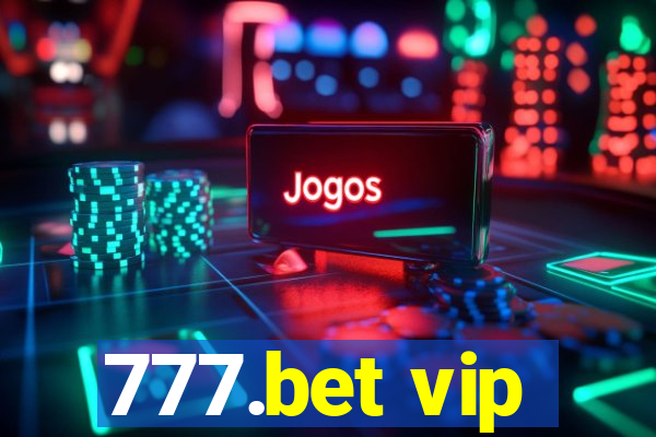 777.bet vip