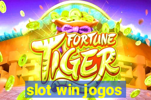 slot win jogos