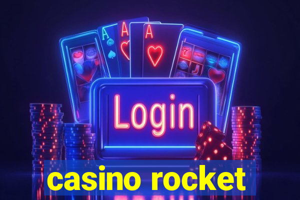 casino rocket