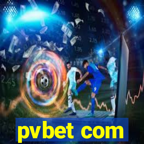 pvbet com