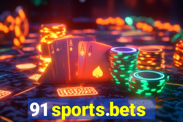 91 sports.bets