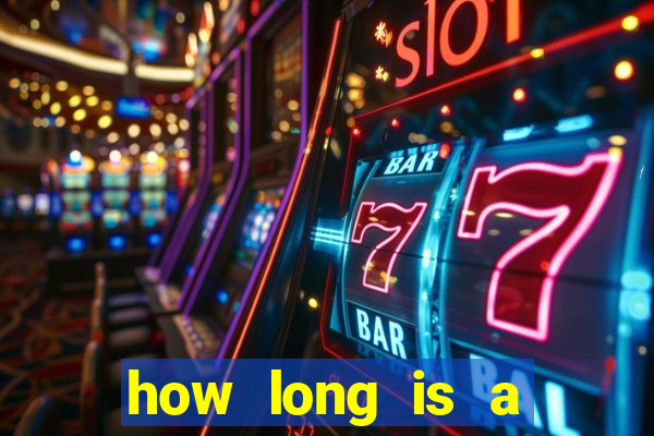 how long is a gala bingo session