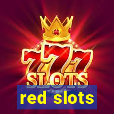 red slots