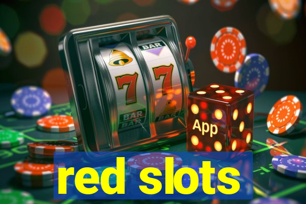 red slots