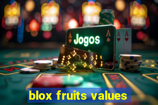 blox fruits values