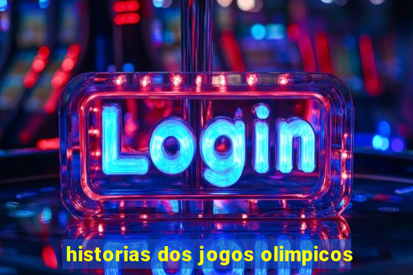 historias dos jogos olimpicos