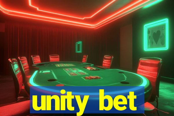 unity bet