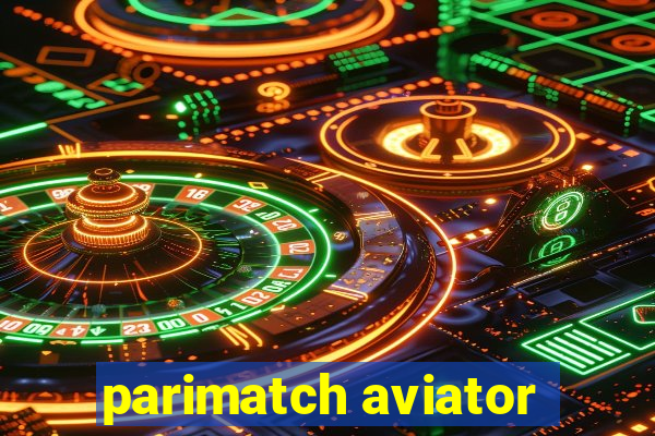 parimatch aviator