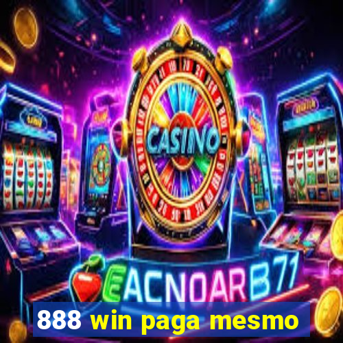 888 win paga mesmo