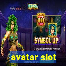 avatar slot