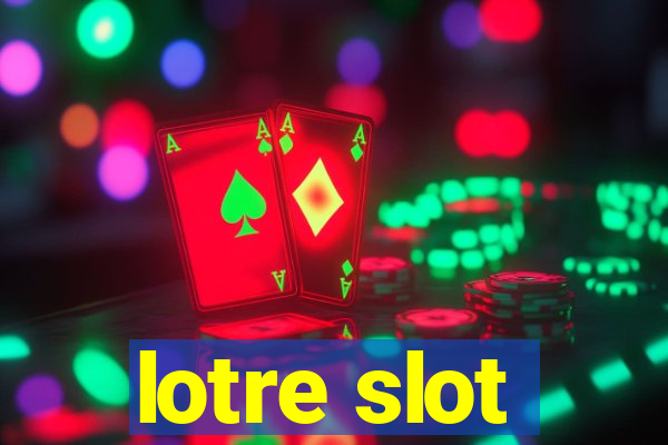 lotre slot