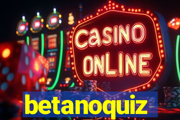 betanoquiz