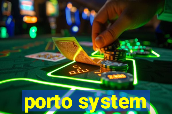 porto system