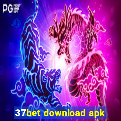 37bet download apk