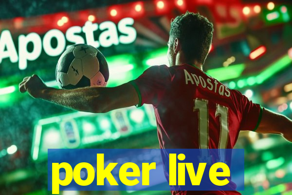 poker live