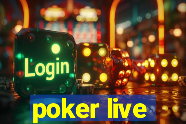 poker live