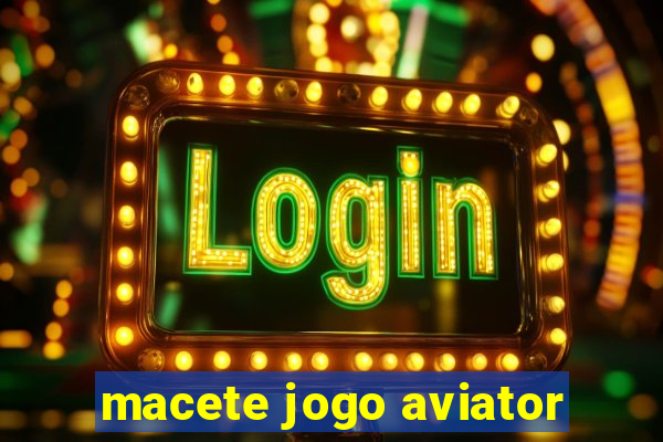 macete jogo aviator