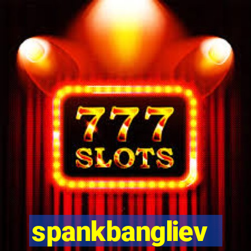 spankbangliev